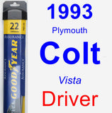 Driver Wiper Blade for 1993 Plymouth Colt - Assurance