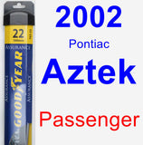 Passenger Wiper Blade for 2002 Pontiac Aztek - Assurance