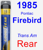 Rear Wiper Blade for 1985 Pontiac Firebird - Assurance