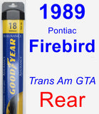 Rear Wiper Blade for 1989 Pontiac Firebird - Assurance