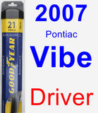 Driver Wiper Blade for 2007 Pontiac Vibe - Assurance
