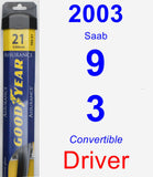 Driver Wiper Blade for 2003 Saab 9-3 - Assurance