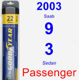 Passenger Wiper Blade for 2003 Saab 9-3 - Assurance