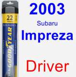 Driver Wiper Blade for 2003 Subaru Impreza - Assurance