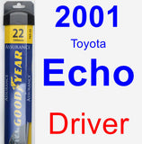 Driver Wiper Blade for 2001 Toyota Echo - Assurance