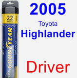Driver Wiper Blade for 2005 Toyota Highlander - Assurance