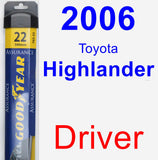 Driver Wiper Blade for 2006 Toyota Highlander - Assurance