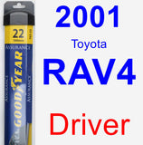 Driver Wiper Blade for 2001 Toyota RAV4 - Assurance