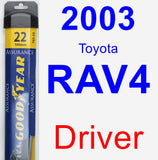 Driver Wiper Blade for 2003 Toyota RAV4 - Assurance