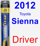 Driver Wiper Blade for 2012 Toyota Sienna - Assurance