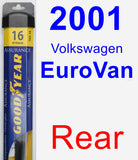 Rear Wiper Blade for 2001 Volkswagen EuroVan - Assurance