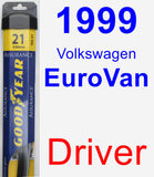 Driver Wiper Blade for 1999 Volkswagen EuroVan - Assurance