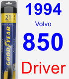 Driver Wiper Blade for 1994 Volvo 850 - Assurance