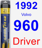 Driver Wiper Blade for 1992 Volvo 960 - Assurance