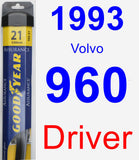 Driver Wiper Blade for 1993 Volvo 960 - Assurance