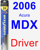 Driver Wiper Blade for 2006 Acura MDX - Hybrid