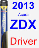 Driver Wiper Blade for 2013 Acura ZDX - Hybrid