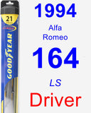 Driver Wiper Blade for 1994 Alfa Romeo 164 - Hybrid