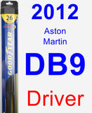 Driver Wiper Blade for 2012 Aston Martin DB9 - Hybrid