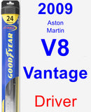 Driver Wiper Blade for 2009 Aston Martin V8 Vantage - Hybrid