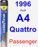 Passenger Wiper Blade for 1996 Audi A4 Quattro - Hybrid