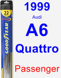 Passenger Wiper Blade for 1999 Audi A6 Quattro - Hybrid