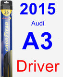 Driver Wiper Blade for 2015 Audi A3 - Hybrid