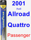 Passenger Wiper Blade for 2001 Audi Allroad Quattro - Hybrid