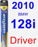 Driver Wiper Blade for 2010 BMW 128i - Hybrid