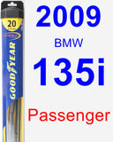 Passenger Wiper Blade for 2009 BMW 135i - Hybrid