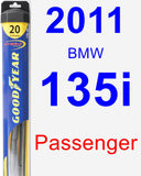 Passenger Wiper Blade for 2011 BMW 135i - Hybrid