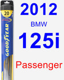 Passenger Wiper Blade for 2012 BMW 125i - Hybrid