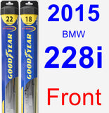 Front Wiper Blade Pack for 2015 BMW 228i - Hybrid