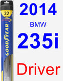 Driver Wiper Blade for 2014 BMW 235i - Hybrid