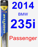 Passenger Wiper Blade for 2014 BMW 235i - Hybrid