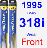 Front Wiper Blade Pack for 1995 BMW 318i - Hybrid
