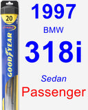 Passenger Wiper Blade for 1997 BMW 318i - Hybrid