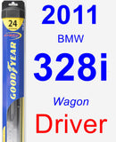 Driver Wiper Blade for 2011 BMW 328i - Hybrid
