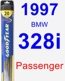 Passenger Wiper Blade for 1997 BMW 328i - Hybrid