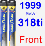 Front Wiper Blade Pack for 1999 BMW 318ti - Hybrid