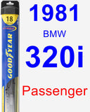 Passenger Wiper Blade for 1981 BMW 320i - Hybrid