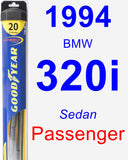 Passenger Wiper Blade for 1994 BMW 320i - Hybrid