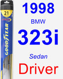 Driver Wiper Blade for 1998 BMW 323i - Hybrid
