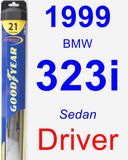 Driver Wiper Blade for 1999 BMW 323i - Hybrid