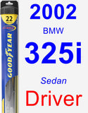 Driver Wiper Blade for 2002 BMW 325i - Hybrid