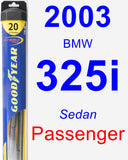Passenger Wiper Blade for 2003 BMW 325i - Hybrid