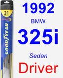 Driver Wiper Blade for 1992 BMW 325i - Hybrid