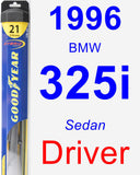 Driver Wiper Blade for 1996 BMW 325i - Hybrid