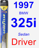 Driver Wiper Blade for 1997 BMW 325i - Hybrid