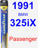 Passenger Wiper Blade for 1991 BMW 325iX - Hybrid